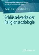 Christel Gärtner, Pickel, Gert Pickel - Schlüsselwerke der Religionssoziologie