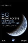 Sasha Sirotkin, Sasha Sirotkin - 5g Radio Access Network Architecture