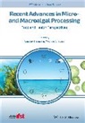Gaurav Rajauria, Gaurav (University College Dublin Rajauria, Yvonne V Yuan, Gaurav Rajauria, V Yuan, Yvonne V. Yuan - Recent Advances in Micro- And Macroalgal Processing