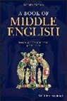 J A Burrow, J. A. Burrow, J. A. (University of Bristol) Burrow, Burrow J. A., Thorlac Turville-Petre, Thorlac (University of Nottingham) Turville-Petre... - Book of Middle English