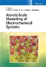 Marko M. Laurila Melander, Kari Laasonen, Tomi T. Laurila, Marko M. Melander, Tomi T Laurila - Atomic-Scale Modelling of Electrochemical Systems
