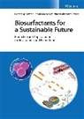 Hemen Prasad Sarma, Narasimha Vara Prasad, Majeti Narasimha Vara Prasad, Hemen Sarma - Biosurfactants for a Sustainable Future