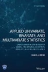 Daniel J Denis, Daniel J. Denis, Daniel J. (University of Montana) Denis - Applied Univariate, Bivariate, and Multivariate Statistics