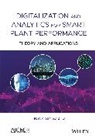 Frank (Xin X ) Zhu, Frank (Xin X. ) Zhu, Frank (Xin X.) Zhu - Digitalization and Analytics for Smart Plant Performance