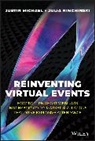 Justin Michael, Justin (Hypcccycl) Nimchinski Michael, Justin Nimchinski Michael, Julia Nimchinski - Reinventing Virtual Events
