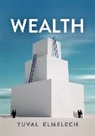 Elmelech, Yuval Elmelech - Wealth