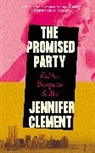 Jennifer Clement - The Promised Party