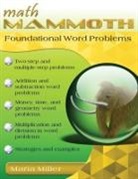 Maria Miller - Math Mammoth Foundational Word Problems