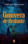 Christoph Von Schmid - Genoveva de Brabante