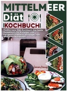 Leonie Koenig - Mittelmeer Diät Kochbuch