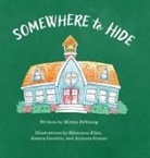 Mireya DeYoung, Jessica Gershin - Somewhere to Hide