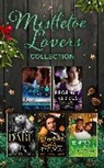 Jules Bennett, Karen Booth, Zara Cox, Shirley Hailstock, Jennifer Hayward, Carolyn Hector... - The Mistletoe Lovers Collection