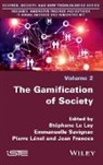 Jean Frances, Jean Frances et al, Stéphane Le Lay, Pierre Lénel, Emmanuelle Savignac - The Gamification of Society