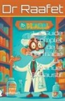 Raafet - Le Guide Complet de la Pharmacie