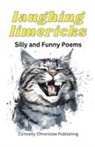 Curiosity Chronicles Publishing - Laughing Limericks
