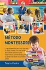 Triana Yanira - Método Montessori