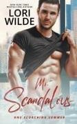 Lori Wilde - Mr. Scandalous