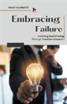 Mwalimu Murithi - Embracing Failure