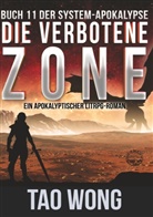 Tao Wong - Die verbotene Zone