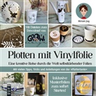 Miriam Jug - Plotten mit Vinylfolie