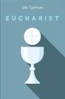 Ola Tjørhom - Eucharist