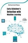 Muhammed Niyas - Early Alzheimer's Detection with Machine Learning