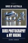 Gloria Sarker - Bird Photography & My Hiking