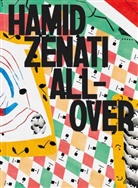 Hamid Zenati, Anna Schneider - Hamid Zenati. All-Over