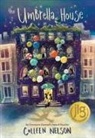 Colleen Nelson - The Umbrella House