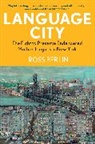 Ross Perlin - Language City