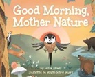 Lucas Alberg, Megan Marie Myers, Megan Marie Myers - Good Morning, Mother Nature