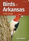 Stan Tekiela - Birds of Arkansas Field Guide
