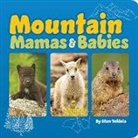 Stan Tekiela - Mountain Mamas & Babies
