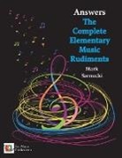 Mark Sarnecki - The Complete Elementary Music Rudiments Answers