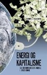 Erik J. Huigen - Energi og kapitalisme