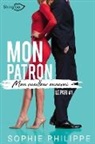 Sophie Philippe, Philippe-s - Mon patron, mon meilleur ennemi