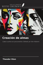 Theodor Itten - Creación de almas