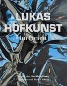 Lukas Hofkunst, Peter Zimmermann - Lukas Hofkunst. im freien