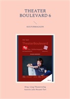 Julie Nezami-Tavi, Litag Theaterverlag - THEATER BOULEVARD 6