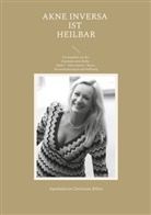 Apothekerin Christiane Billen - Akne inversa ist heilbar