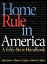 M. Hill, Dale Krane, N. Rigos - Home Rule in America