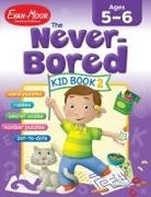 Evan-Moor Corporation, Evan-Moor Educational Publishers - The Never-Bored Kid Book 2, Age 5 - 6 Workbook