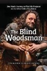 Anni Furniss, John Furniss - The Blind Woodsman