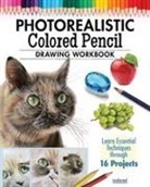 Irodoreal - Photorealistic Colored Pencil Drawing Workbook