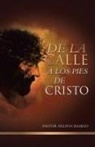 Pastor Nelson Basilio - De la calle a los pies de Cristo