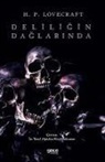 H. P. Lovecraft - Deliligin Daglarinda