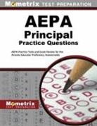 Mometrix Arizona Teacher Certification T, Mometrix Arizona Teacher Certification Test Team - Aepa Principal Practice Questions