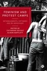 Alison Bartlett, Alison (The University of Western Australia) Bartlett, Catherine Eschle, Catherine (University of Strathclyde) Eschle - Feminism and Protest Camps