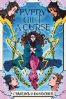 Stefanie Caponi, Caroline O'Donoghue, Stefanie Caponi - Every Gift a Curse