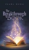 Pearl Hung - The Breakthrough Book